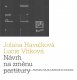 Jolana Havelková & Lucie Vítková - Návrh na změnu partitury