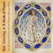 Book of Hours by Bob Ostertag