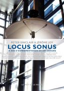 Locus Sonus exhibition